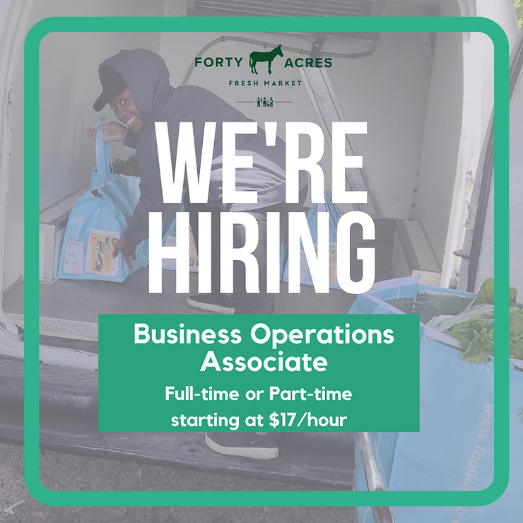 job posting for a business operations associate position at Forty Acres Fresh Market